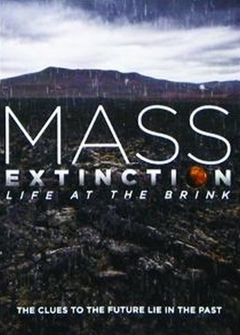 Планета на грани исчезновения / Mass Extinction: Life at the Brink (2014)